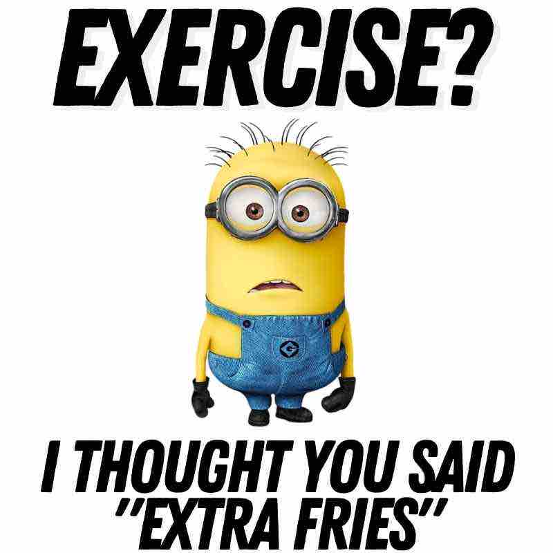 minion exercise meme Funny Minion meme where a wide-eyed Minion in denim overalls looks confused about 'exercise' versus 'extra fries,' hinting at the caption's playful mix-up.