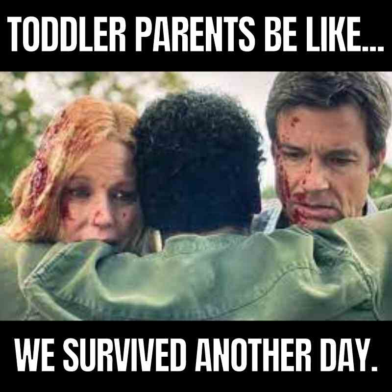 toddler parents ozark meme Meme showing exhausted parents hugging, faces smeared with red stains, under the text 'Toddler Parents Be Like... We Survived Another Day.' Perfect summary of parenting small tornadoes.