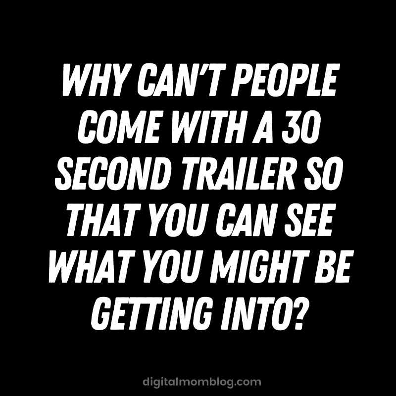 30 second trailer quote funny meme 30 second trailer quote funny meme