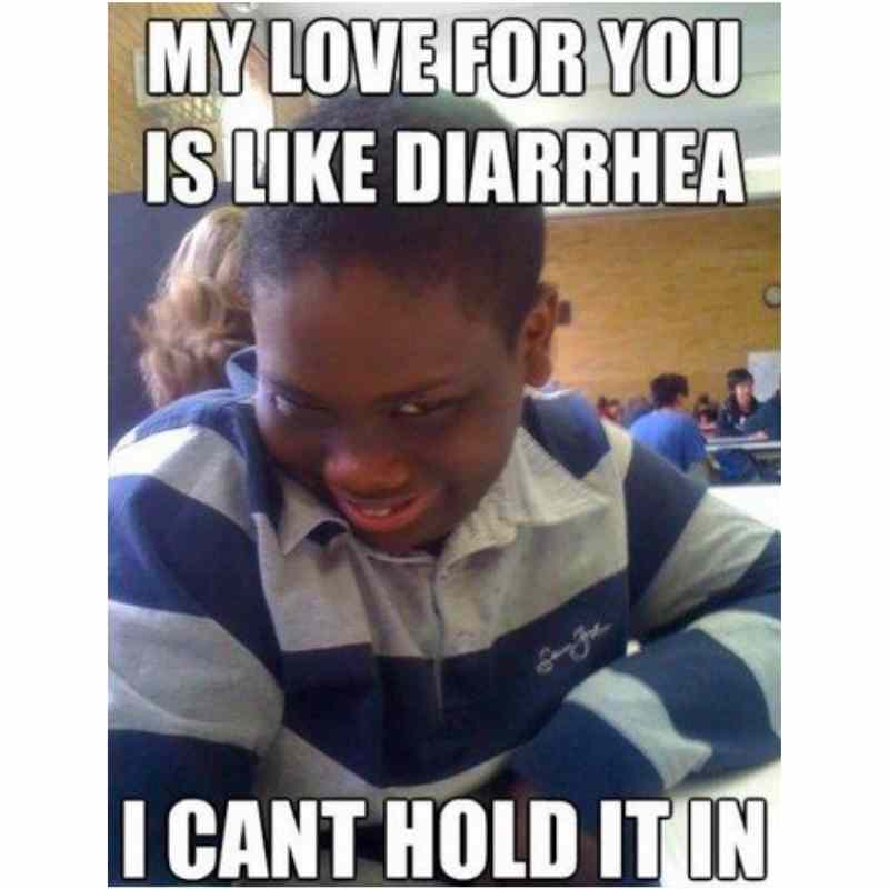 funny love meme diarrhea funny love meme diarrhea
