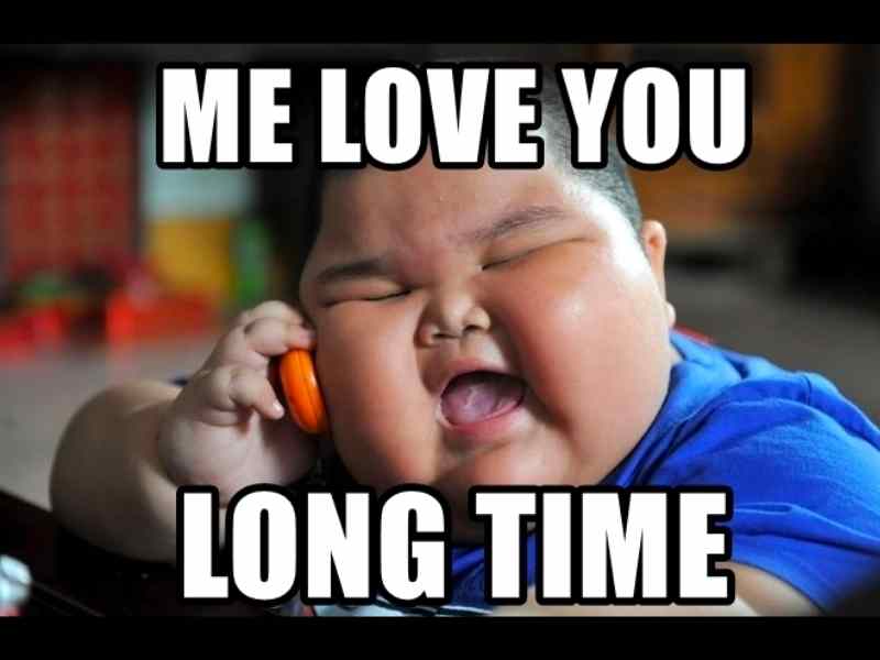 i love you long time meme i love you long time meme