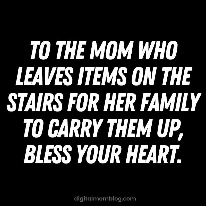 mom leaves items on stairs meme mom leaves items on stairs meme