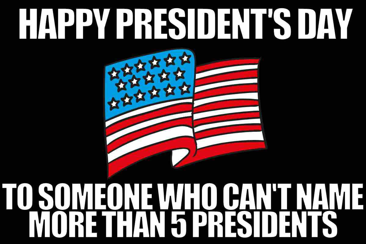 president day meme president day meme