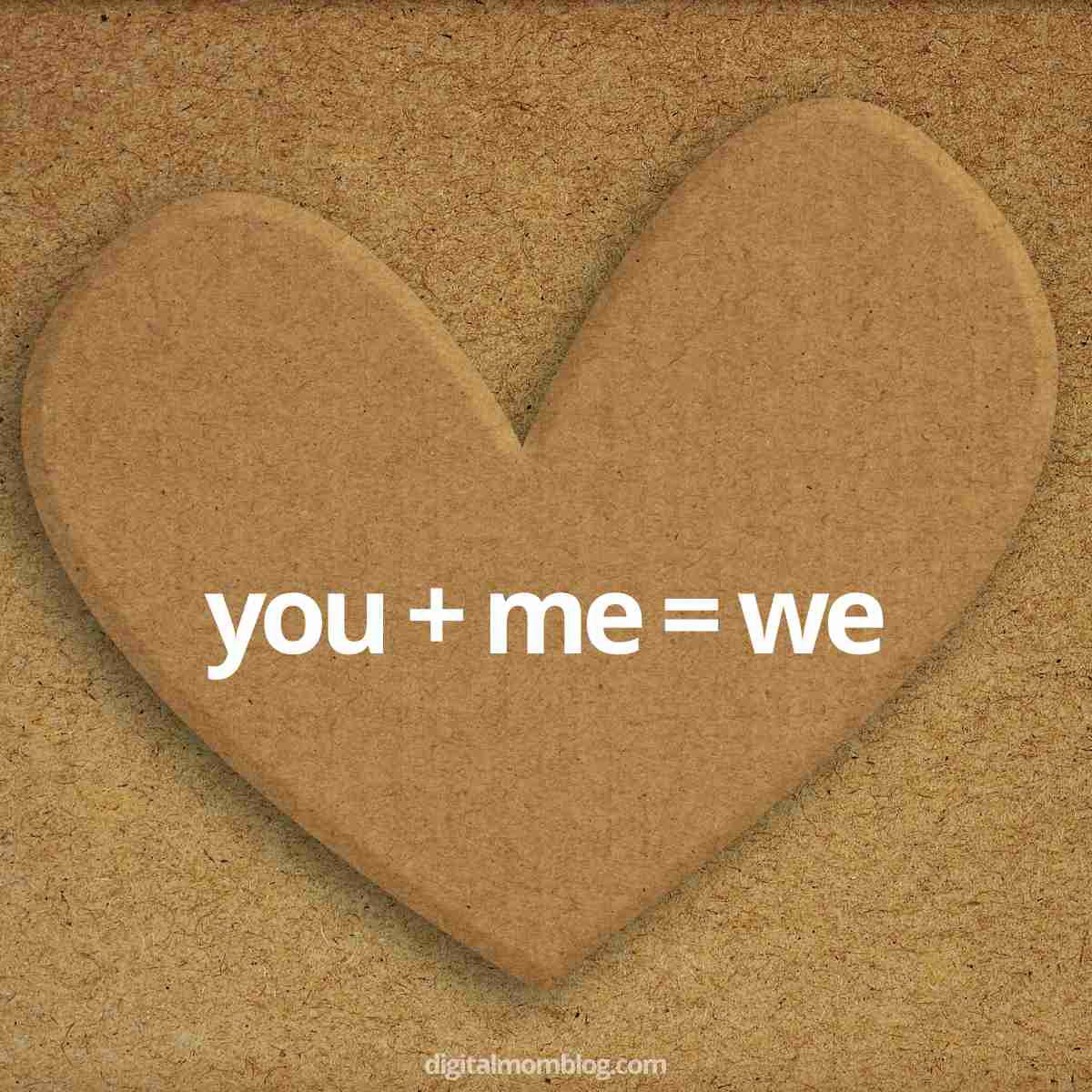 you love meme you + me = we