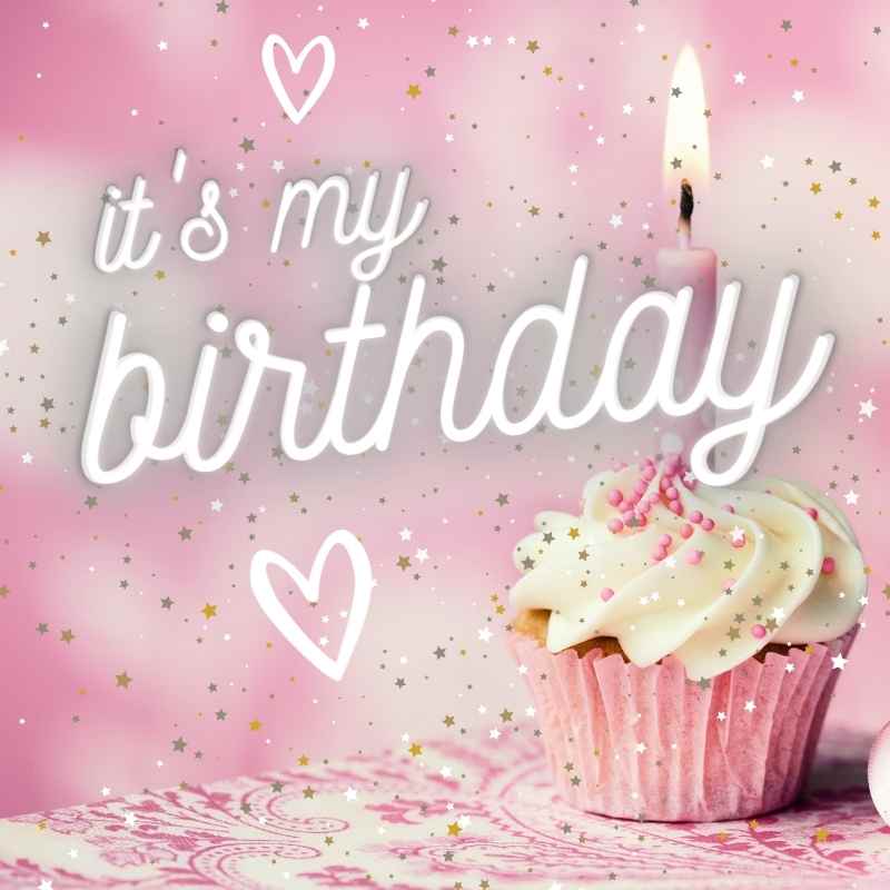 funny memes its my birthday meme girly Meme of a pink cupcake with a candle and the words 'it's my birthday' surrounded by stars, celebrating with sugary delight.