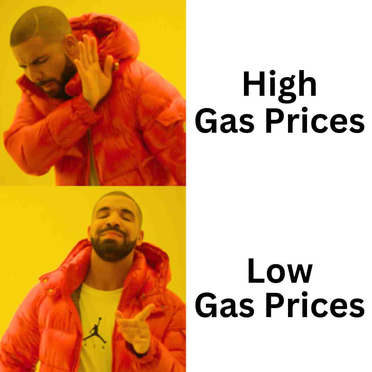 gas price meme drake saying no to high gas prices and yes to low fuel costs