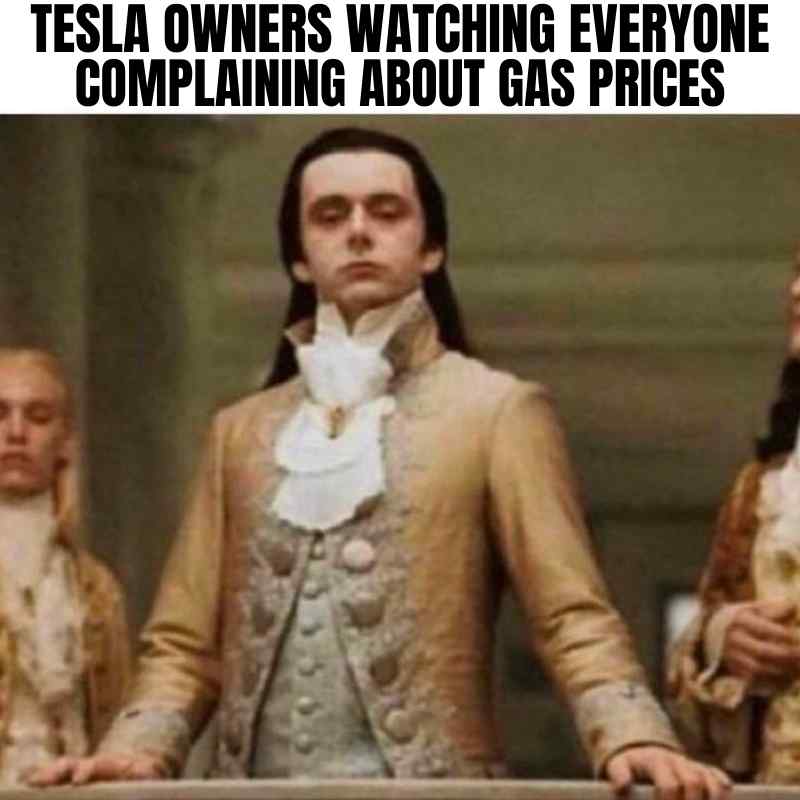 gas tesla owners meme gas tesla owners meme