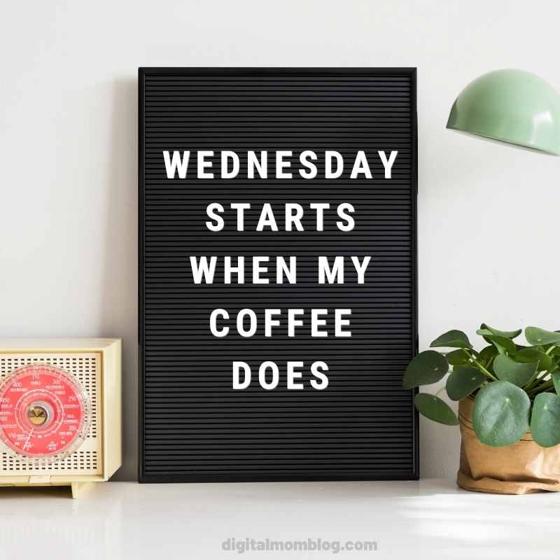 wednesday coffee meme funny quote wednesday coffee meme funny quote