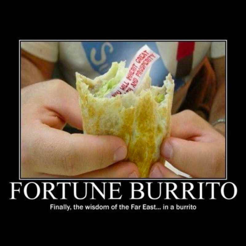 fortune burrito meme fortune burrito meme