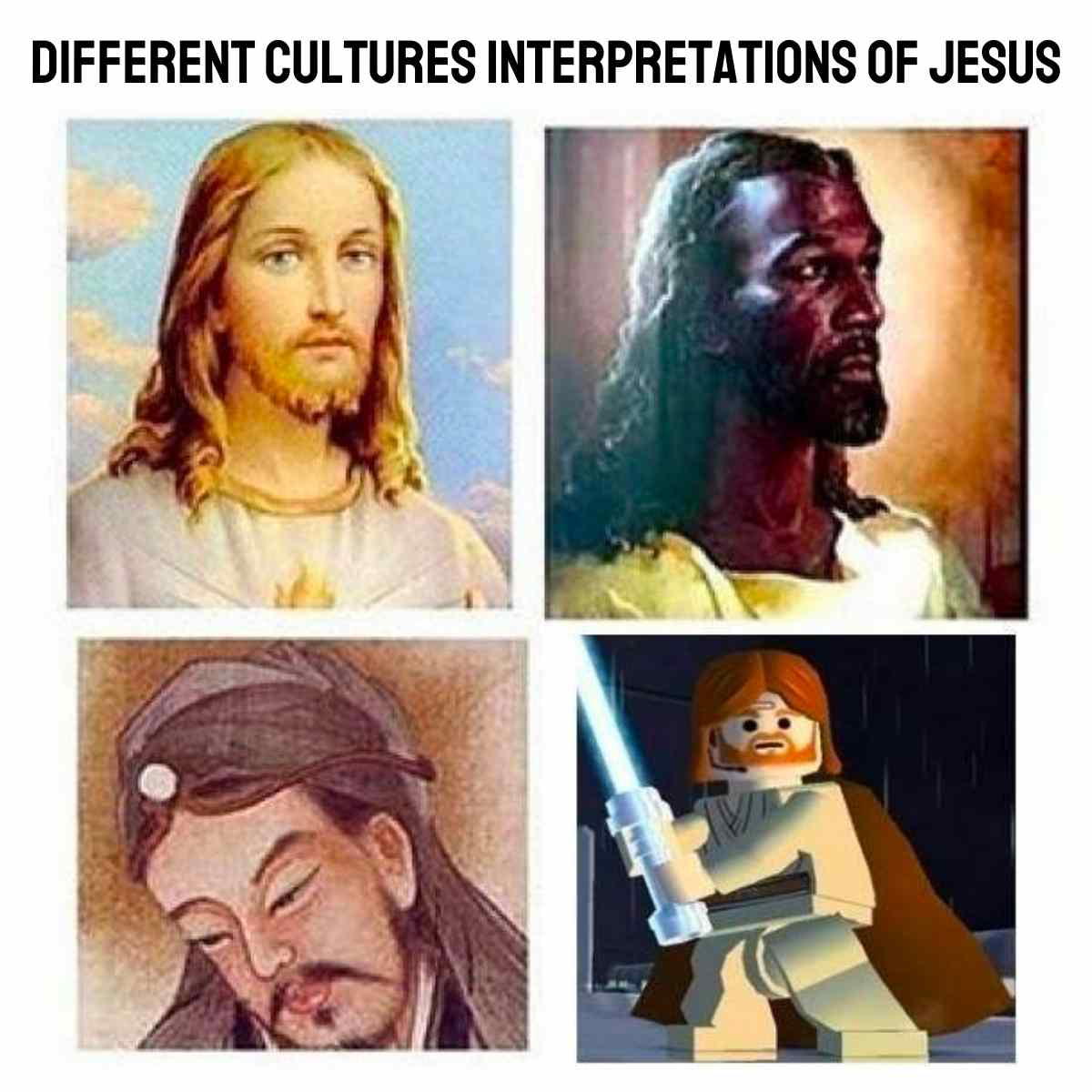 jesus obi wan kenobi meme Meme showcasing different cultural interpretations of Jesus, including classic European, African, Asian depictions, and a LEGO Jesus wielding a lightsaber.