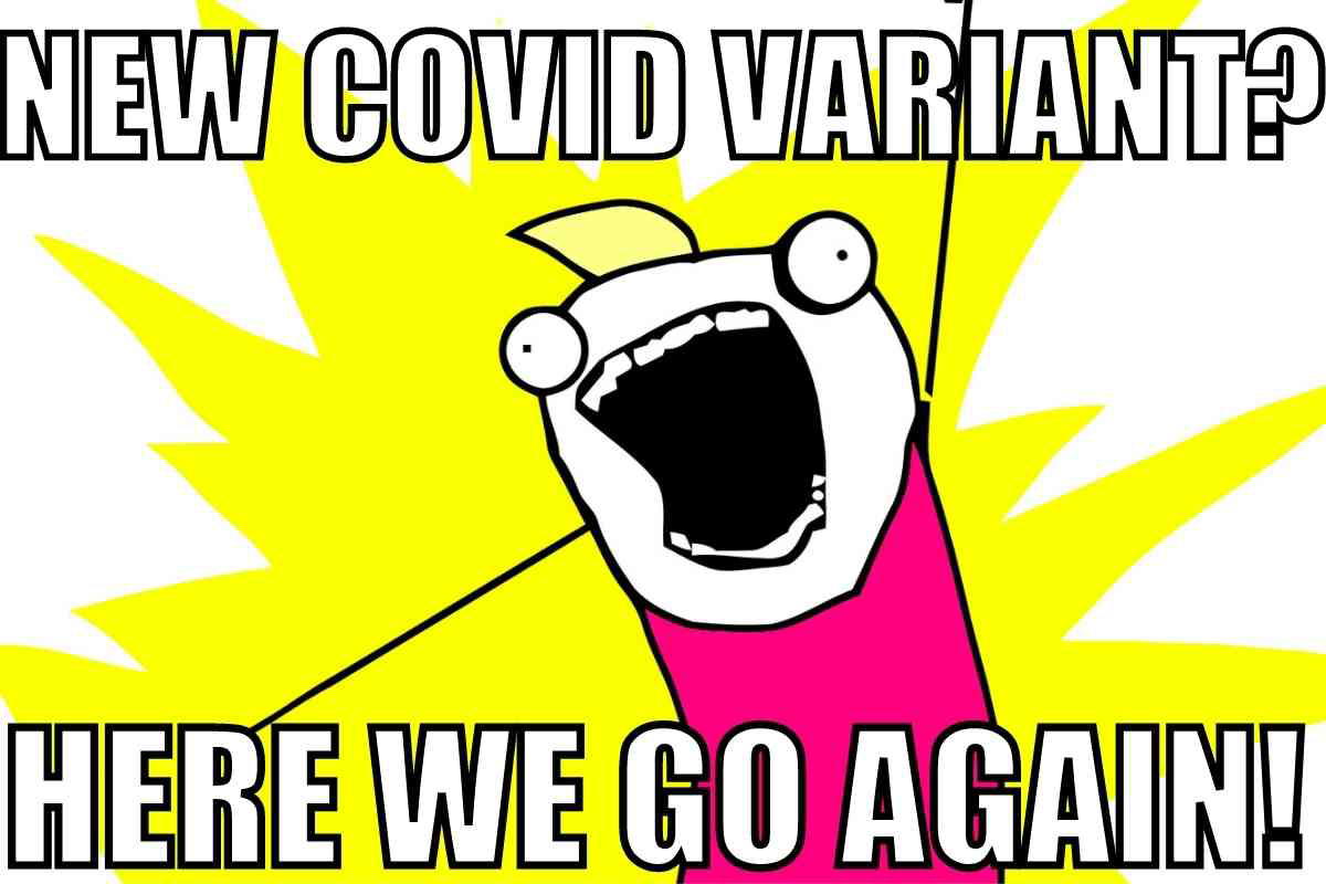 covid variant meme here we go again covid variant meme here we go again