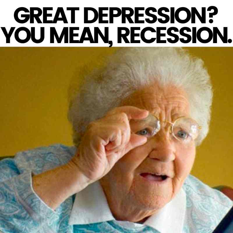 great depression meme recession great depression meme recession