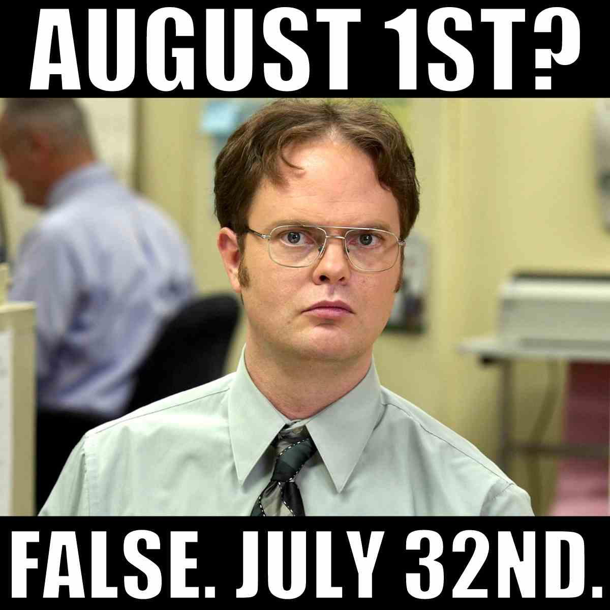 august 1 meme august 1 meme