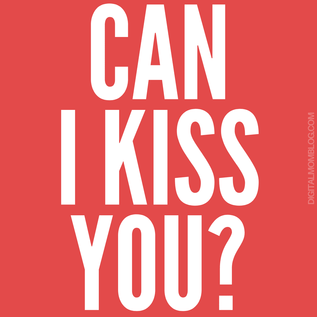 can i kiss you meme can i kiss you meme