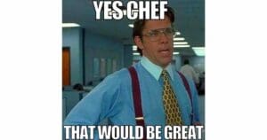 funny yes chef memes