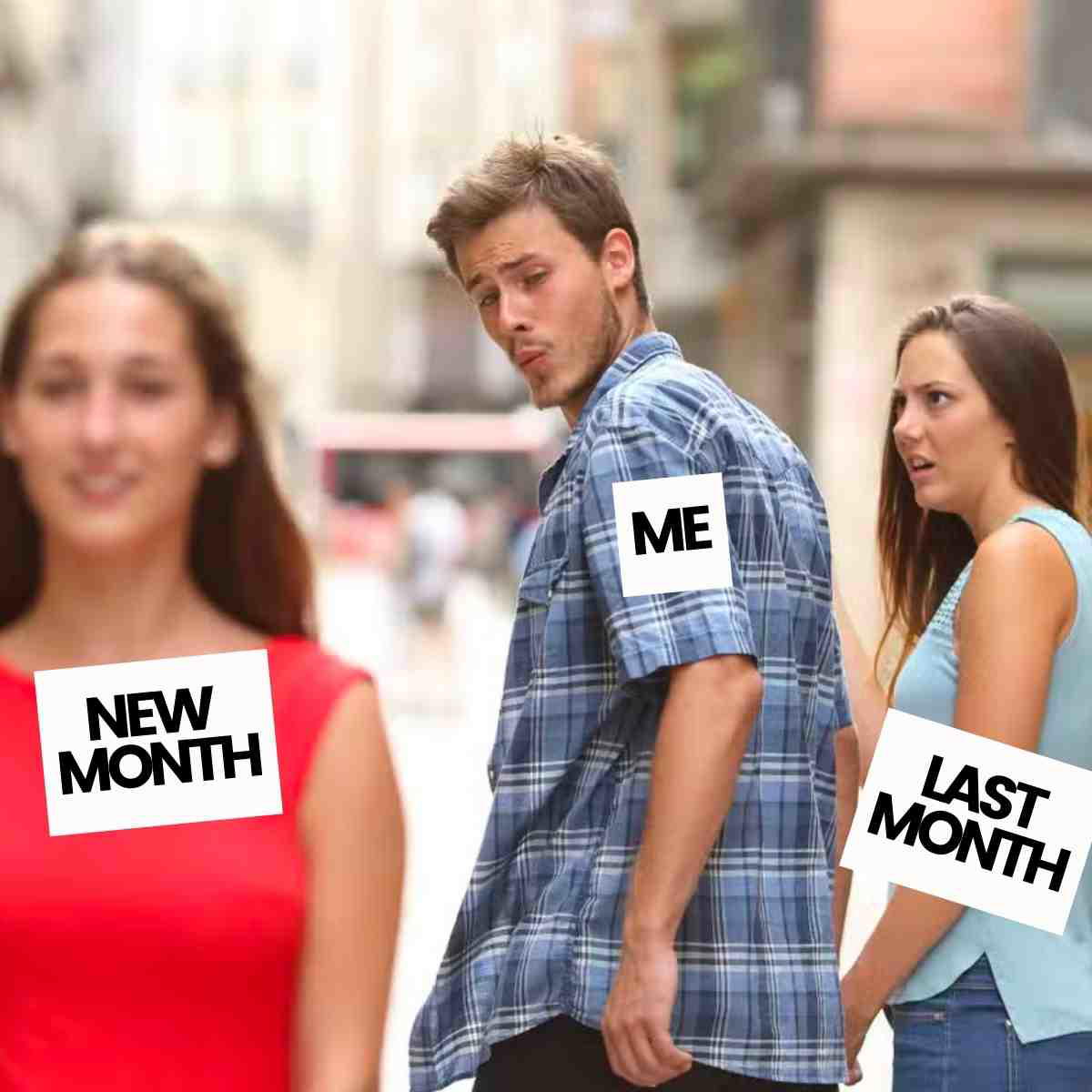 new month meme new month meme