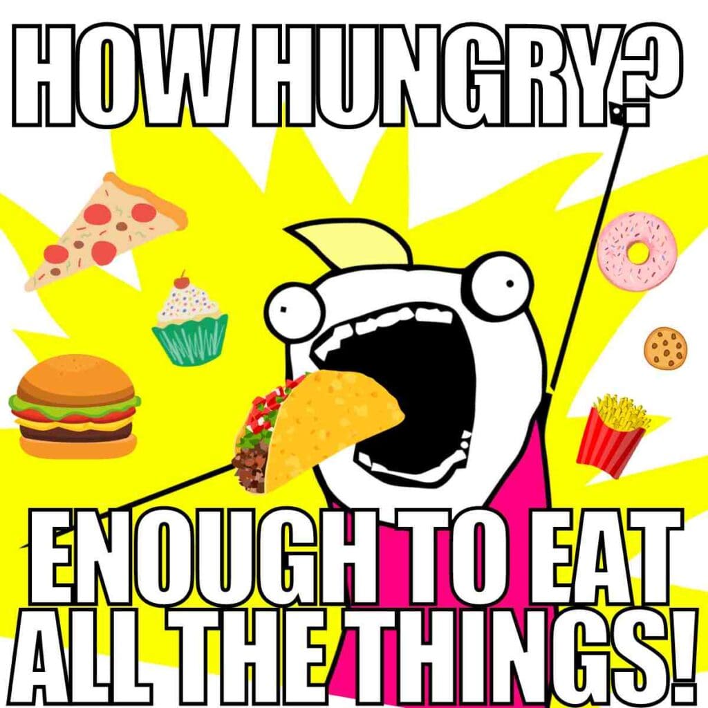 how hungry meme how hungry meme