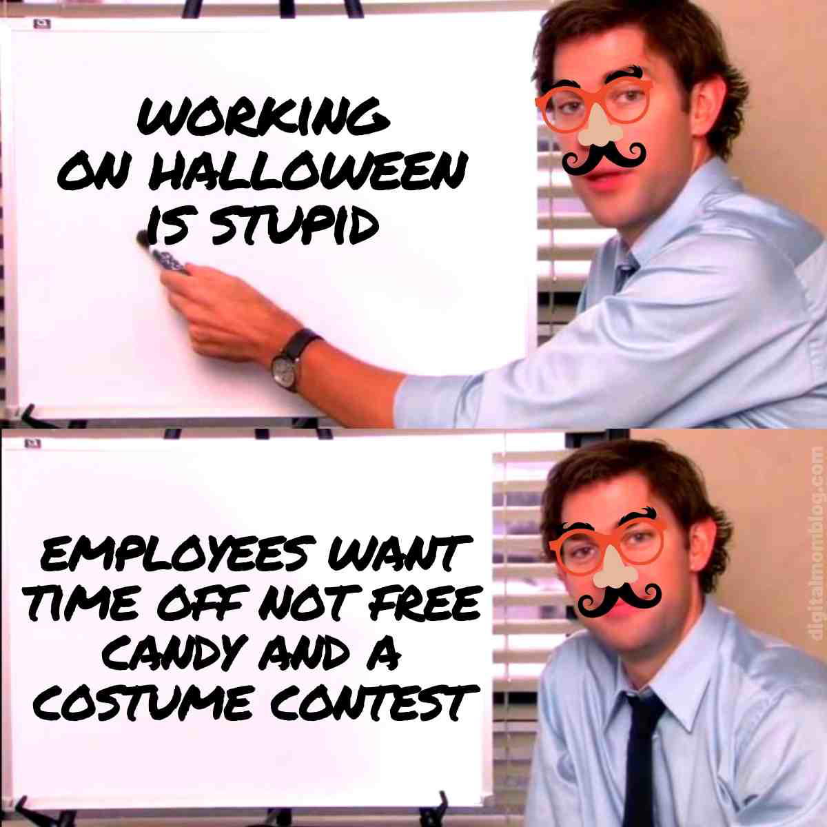 working on halloween meme working on halloween is stupid. employees want time off not free candy and a costume contest