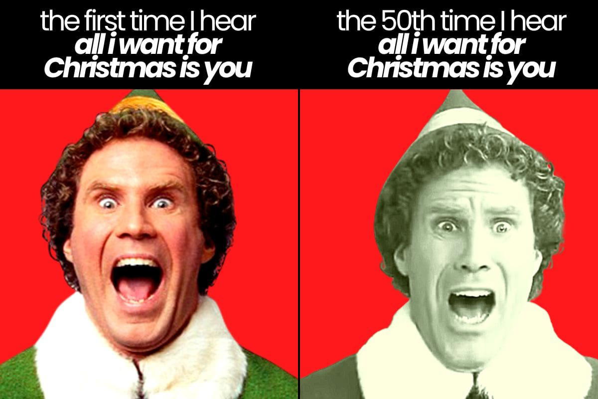 all i want for christmas mariah carey meme first time vs 50th time i heardall i want for christmas mariah carey meme 1