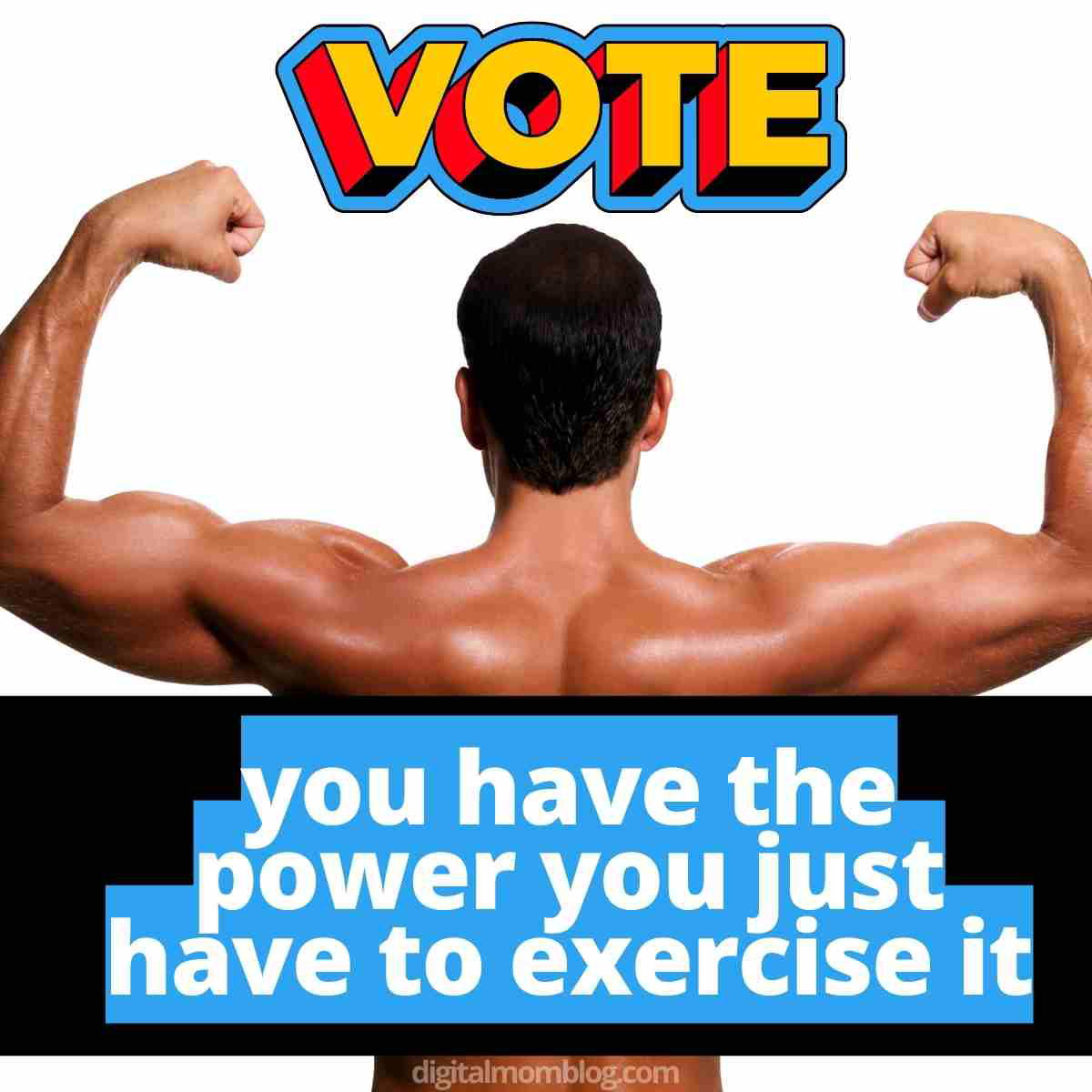 power vote meme vote you have the power you just have to exercise it