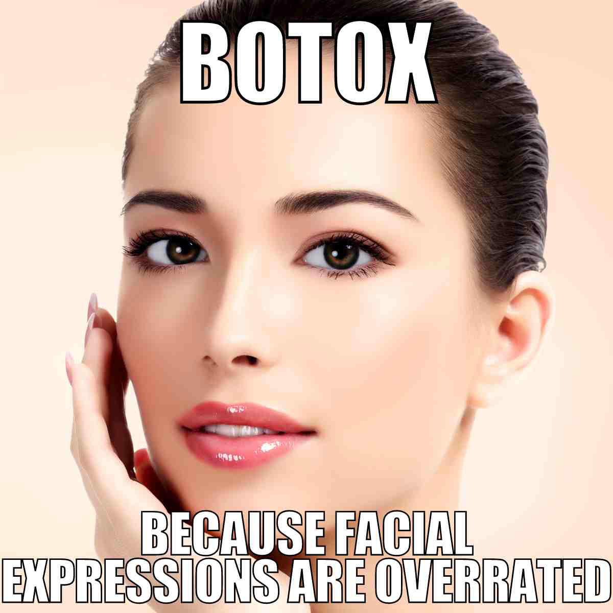 botox meme botox because facial expressions are overrated