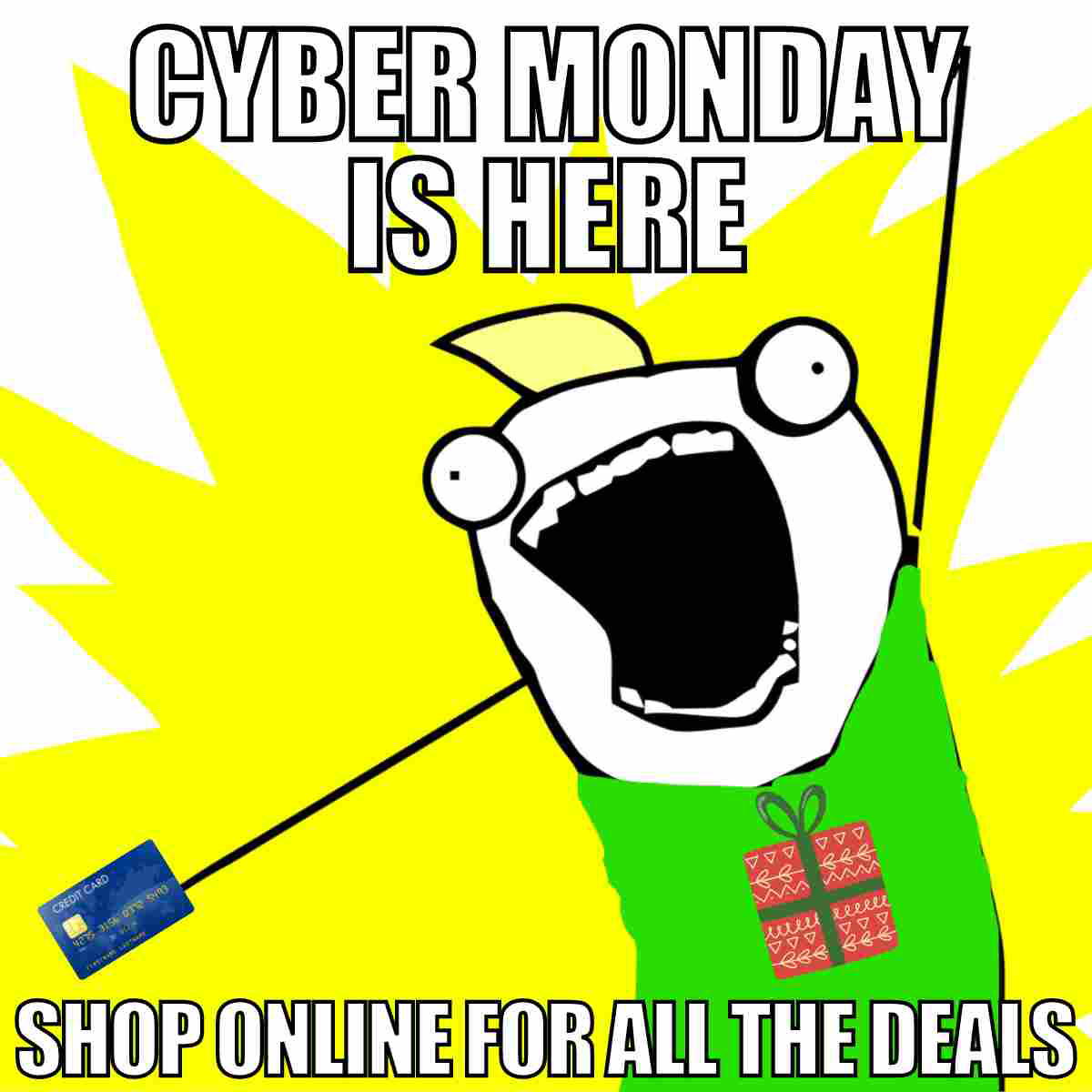 cyber monday meme funny Meme of a cartoon character excitement about Cyber Monday with hands up, one holding a credit card, amidst a vibrant yellow background, urging viewers to shop online for deals.