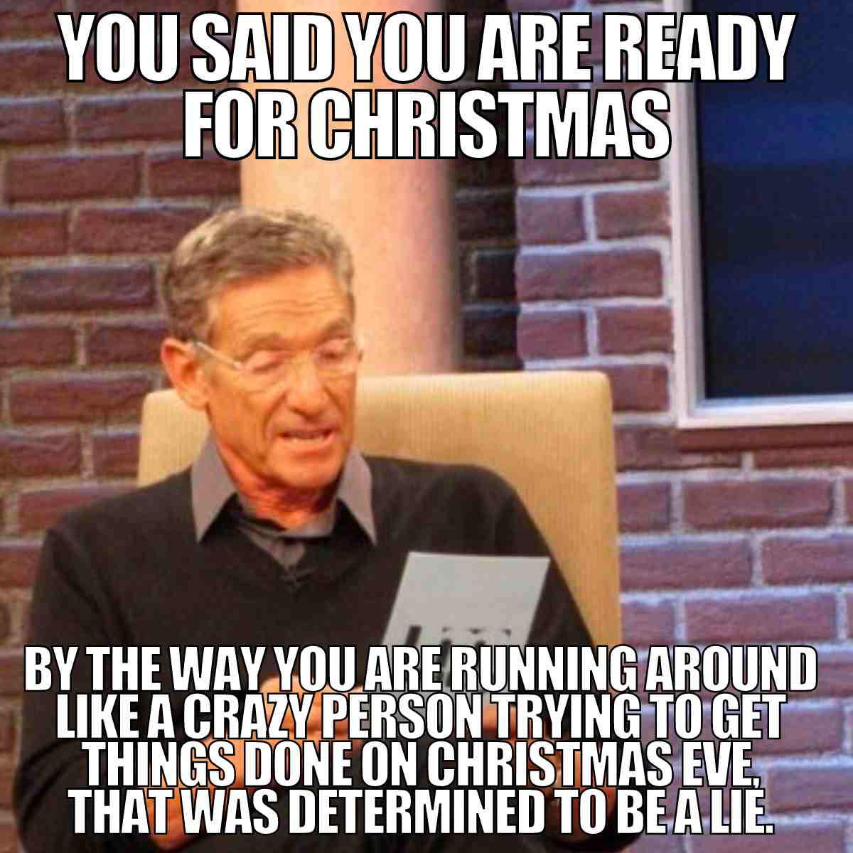 not ready for christmas meme not ready for christmas meme