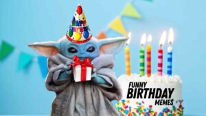 Funny birthday meme featuring Baby Yoda wearing a party hat and holding a gift, with a colorful birthday cake and candles in the background.