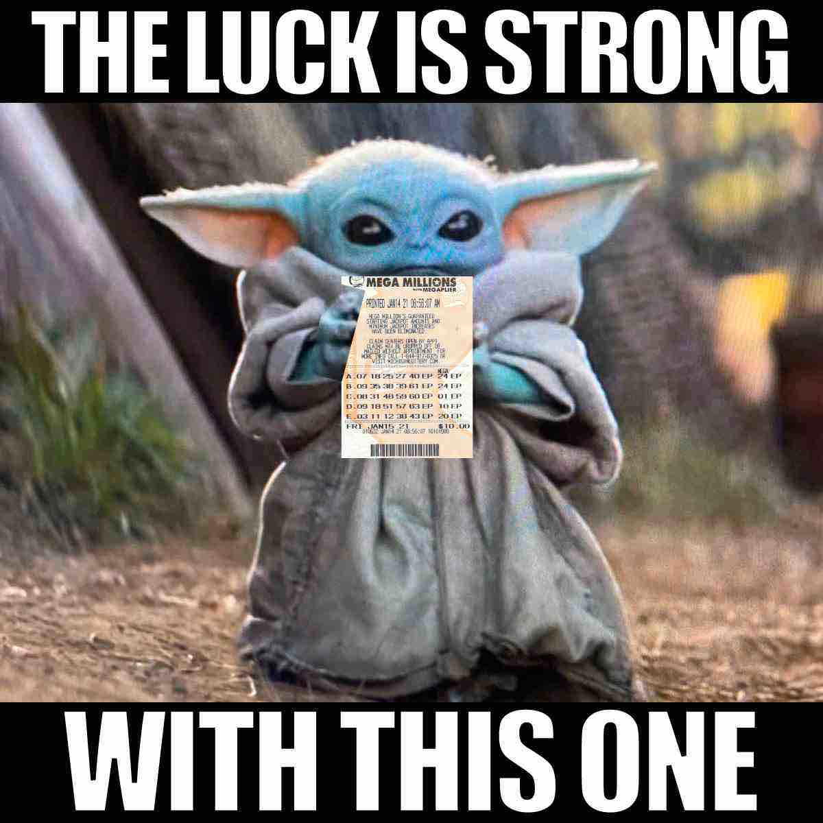 lucky mega millionsl meme the luck is strong with this one