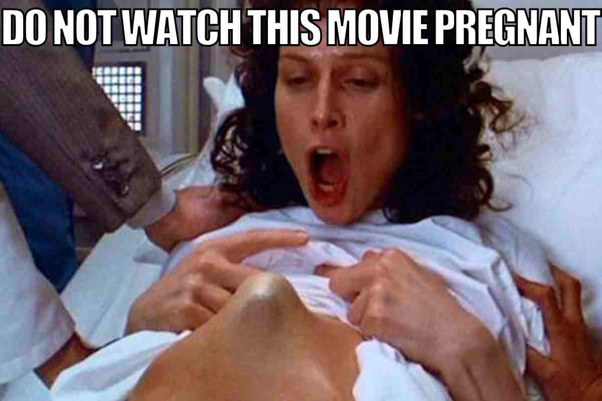alien stomach meme do not watch this movie pregnant