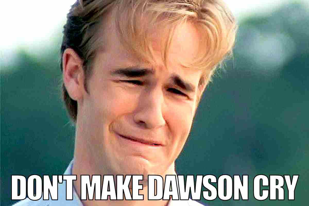 crying dawson meme dont make dawon cry