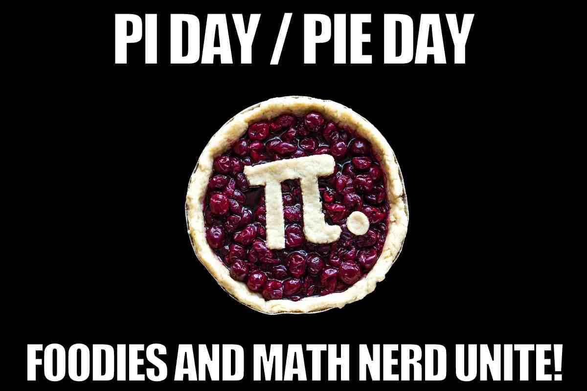 pi day meme pie day pi day meme pie day foodies and math nerds unite