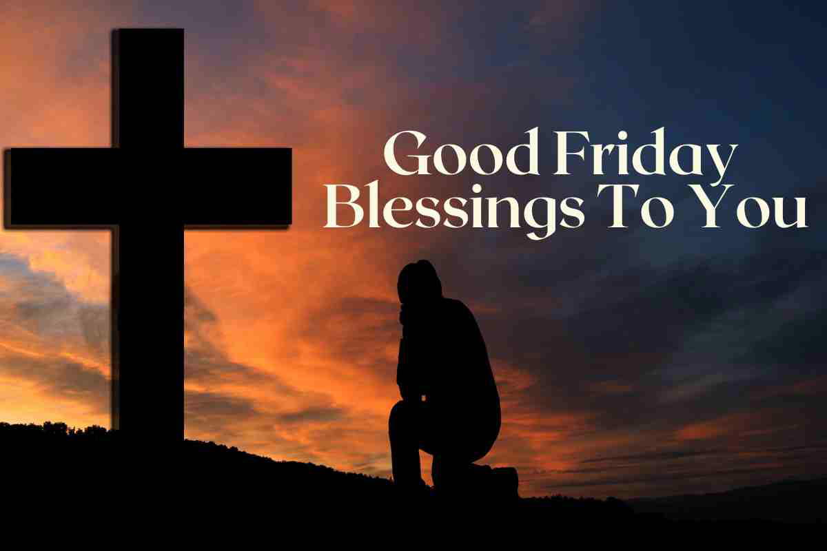 good friday blessings image Jolly 'Good Friday meme' wishing blessings with a silhouette kneeling by a sunsetlit cross, hoping for both satire and salvation.