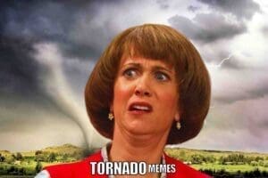 A meme featuring a woman with a shocked expression, set against a tornado backdrop, perfectly capturing the moment you realize you left your laundry out during a tornado warning.