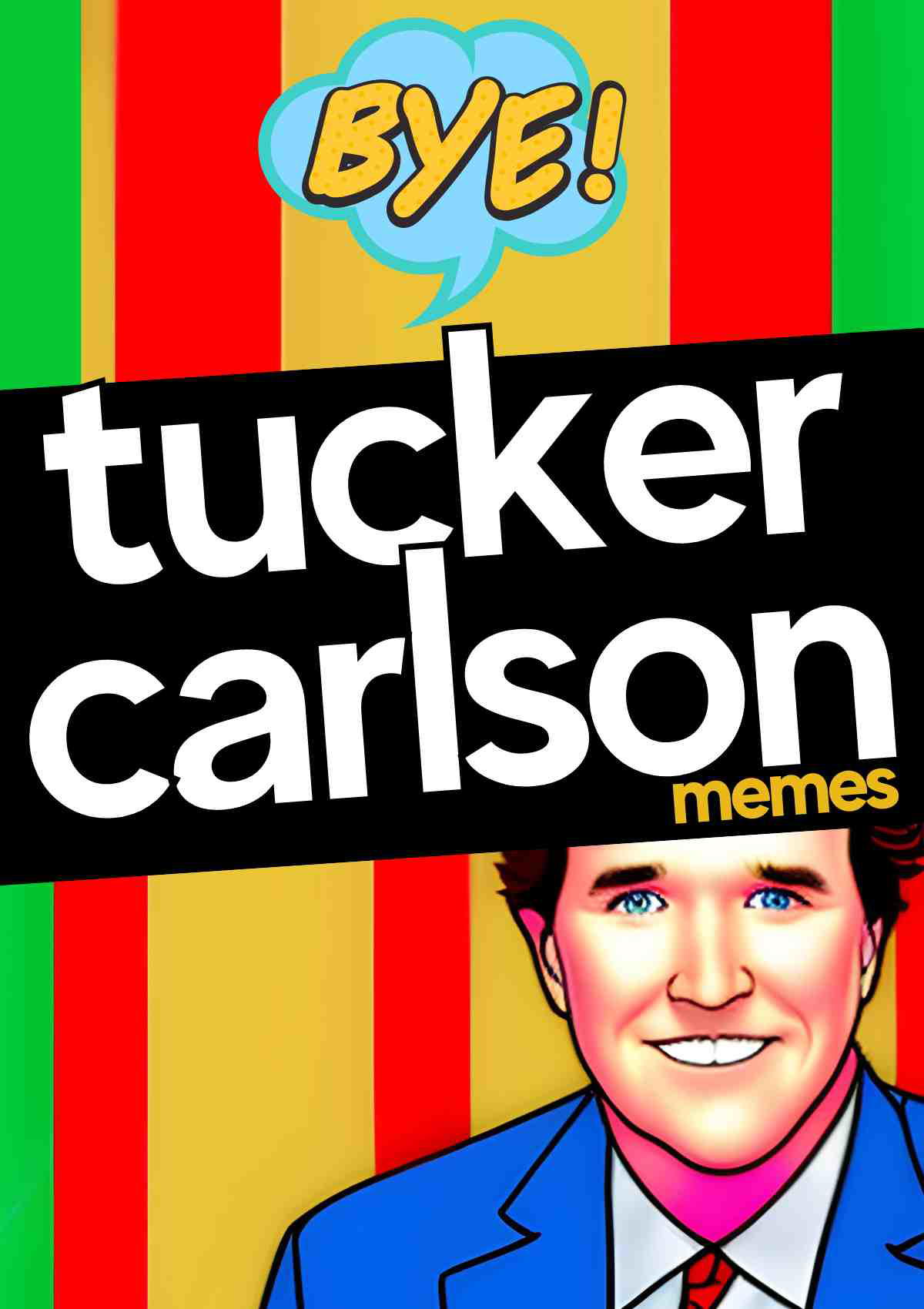 tucker carlson memes tucker carlson memes