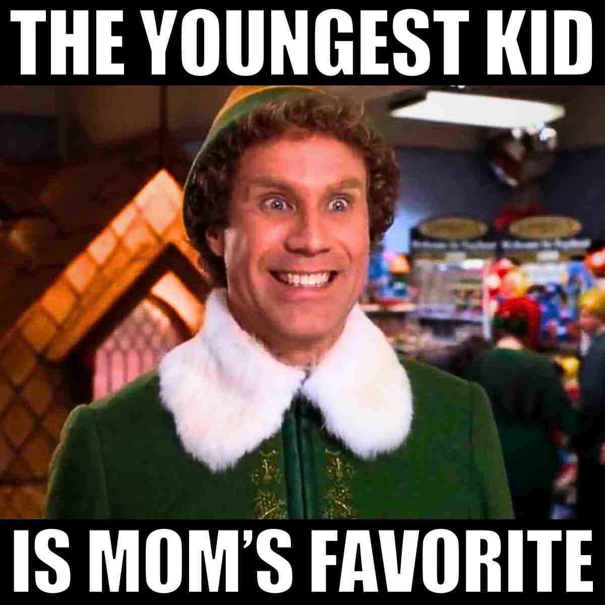 youngest child moms favorite meme the youngest child is moms favorite meme
