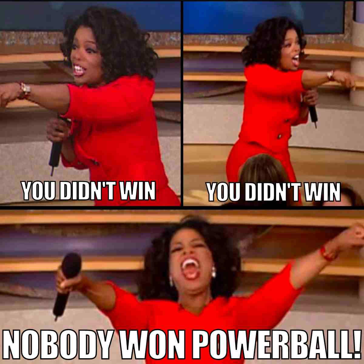 didnt win the powerball meme 1 didnt win the powerball meme