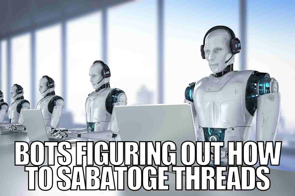 twitter bots meme twitter bots figuring out how to sabatage thread