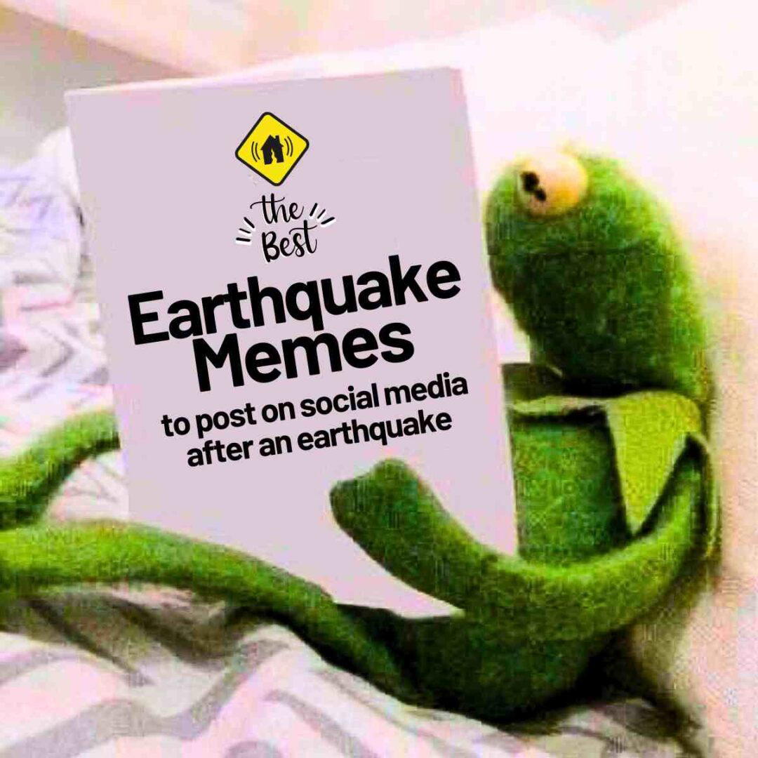 Earthquake meme