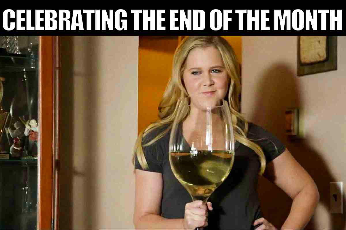 celebrating end of month meme celebrating end of month meme