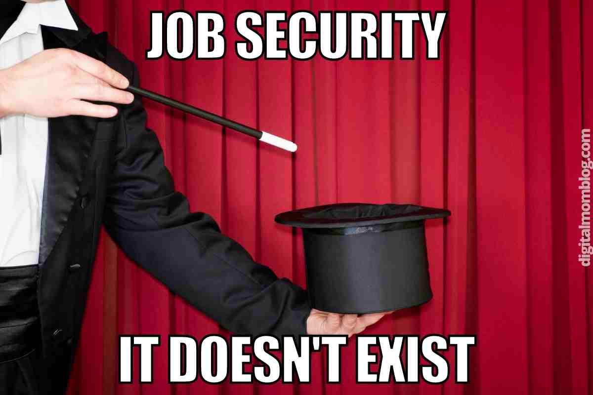 funny job security meme Magician with a wand pointing at an empty hat, with text saying 'JOB SECURITY: IT DOESN'T EXIST,' humorously illustrating the elusive nature of job stability in a meme format.