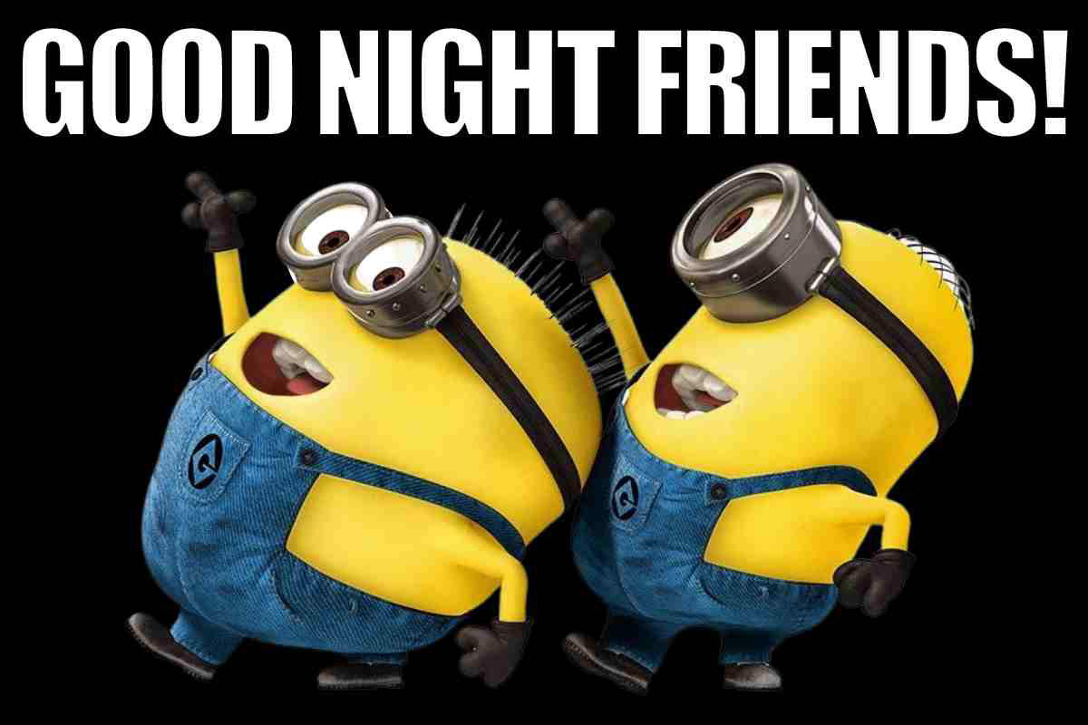 good night friends meme Two cheerful Minions waving goodnight to their friends, capturing that end-of-day meme vibe.
