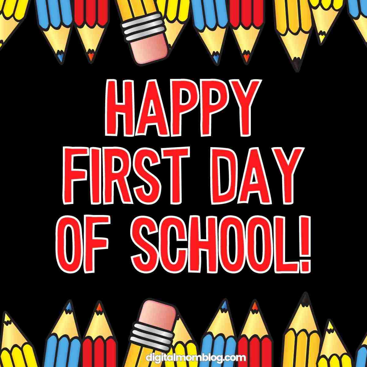 happy 1st day of school image happy 1st day of school image