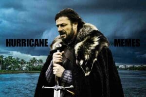 Humorous hurricane meme featuring a figure in medieval garb, reminiscent of a fantasy series, bracing for stormy weather with the bold text 'Hurricane Memes.'