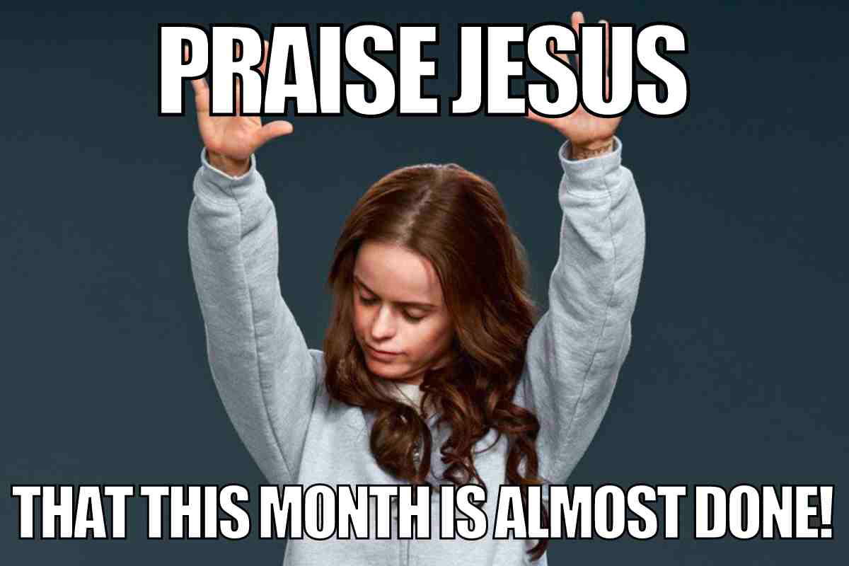 month done meme month done meme