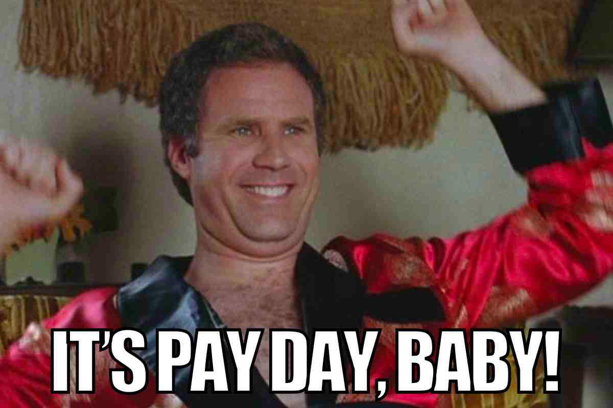 pay day meme 1 its pay day baby meme