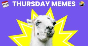 A meme image with a llama making a funny face in front of a purple background and a yellow starburst, with the text "Thursday Memes" at the top, accompanied by a calendar icon showing "Thu" and a laughing emoji.