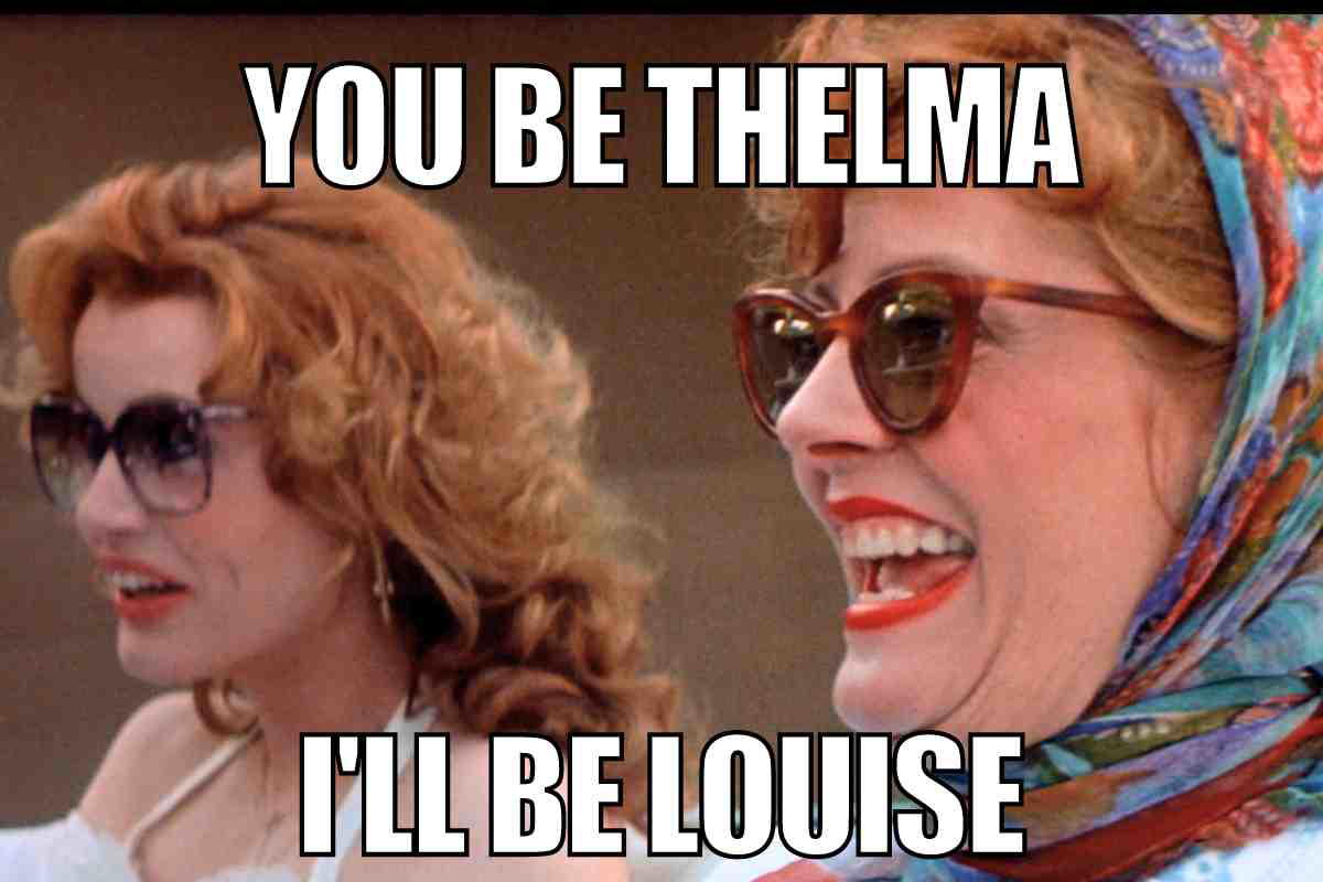 you be thelma meme you be thelma meme