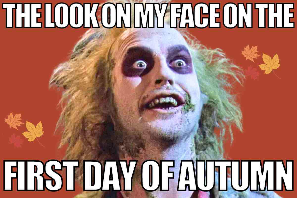 first day of autumn meme first day of autumn meme