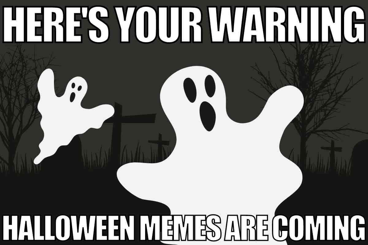 halloween memes 2024 funny here is your warning halloween memes are coming